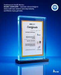 Azərbaycan Kredit Bürosu ISO/IEC 22301:2019 – Biznesin Davamlılığının İdarə Edilməsi Sistemi üzrə beynəlxalq sertifikatı əldə edib